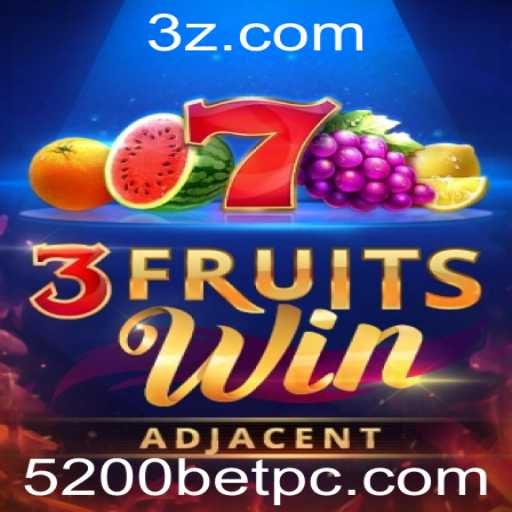 Descubra o Fascinante Jogo 3FruitsWin com 5200bet